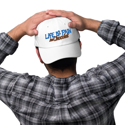 Life Is Pain Dad hat